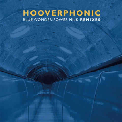 Вінілова платівка Hooverphonic - Blue Wonder Power Milk Remixes
