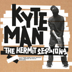 Виниловая пластинка Kyteman – The Hermit Sessions Виниловая пластинка Kyteman – The Hermit Sessions
