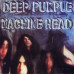 Вінілова платівка Deep Purple - Machine Head Вінілова платівка Deep Purple - Machine Head