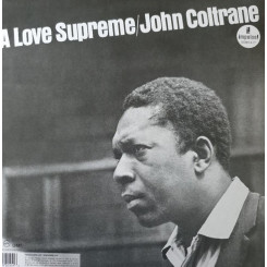Виниловая пластинка John Coltrane - A Love Supreme Виниловая пластинка John Coltrane - A Love Supreme