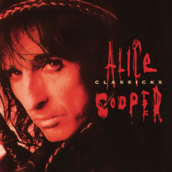 Вінілова платівка Alice Cooper – Classicks 2LP Вінілова платівка Alice Cooper – Classicks 2LP