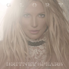Вінілова платівка Britney Spears - Glory (DELUXE VERSION) Вінілова платівка Britney Spears - Glory (DELUXE VERSION)