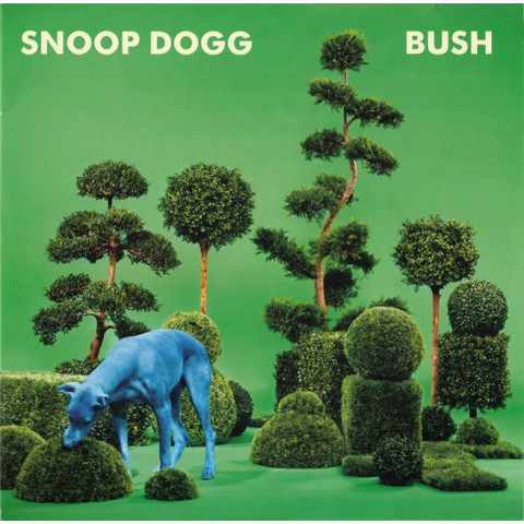 Вінілова платівка SNOOP DOGG - Bush