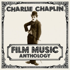 Вінілова платівка Charlie Chaplin – Film Music Anthology 2LP Вінілова платівка Charlie Chaplin – Film Music Anthology 2LP