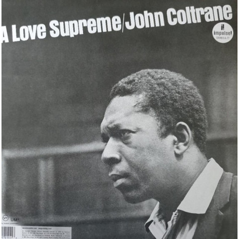 Виниловая пластинка John Coltrane - A Love Supreme